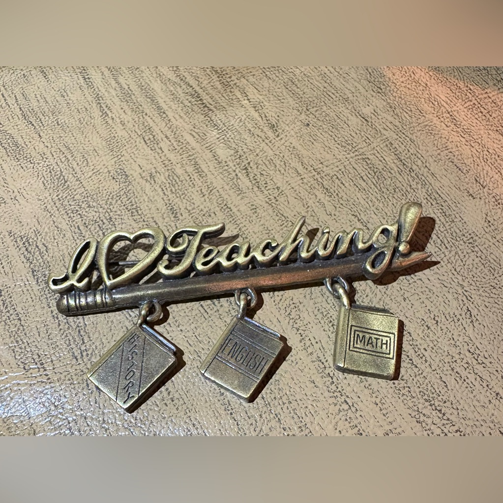 Vintage Jonette Jewelry Charming Pewter I Love Teaching Brooch 15$